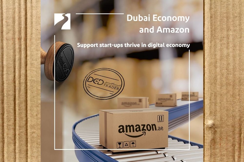 Dubai Economy & Amazon join hands to support start-ups thrive in the digital economy
