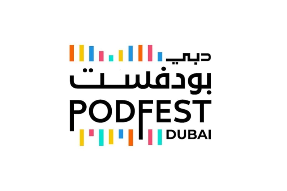 Dubai PodFest Unveils Agenda to Shape Future of Podcasting in the Arab World