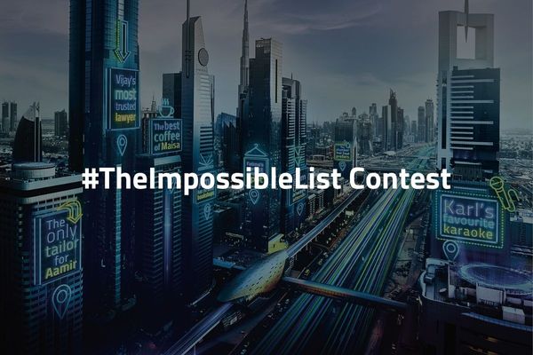 Create 'The Impossible List' & win up to AED50,000!