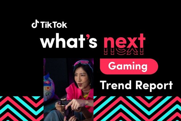 TikTok Introduces What’s Next: Gaming Trend Report