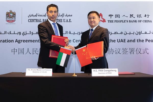 CBUAE, People’s Bank of China renew currency swap agreement, sign MoU on central bank digital currency development