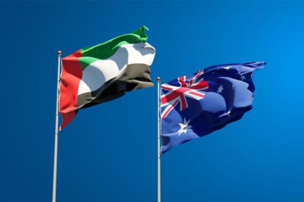UAE and Australia Initiate CEPA Negotiations to Boost Bilateral Trade and Investment