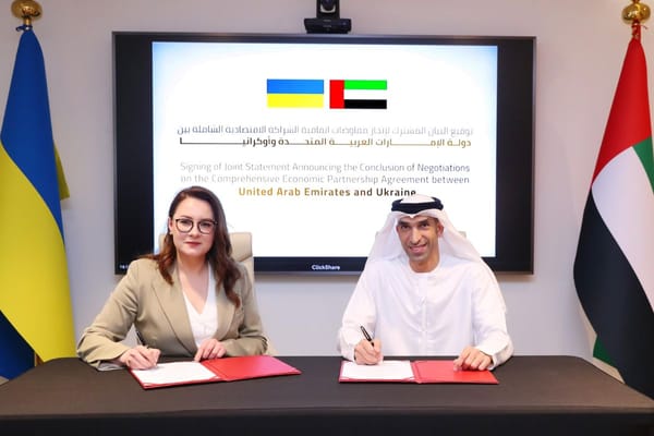 UAE and Ukraine Finalize Terms of Comprehensive Economic Partnership Agreement