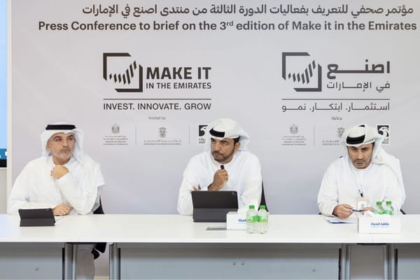UAE's 'Make it in the Emirates Forum' to Highlight Innovation and Investment