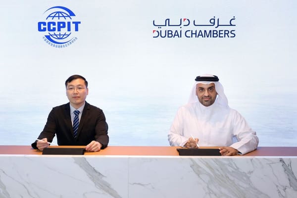 Dubai Chambers and CCPIT Tianjin Sign MoU to Boost Trade and Investment