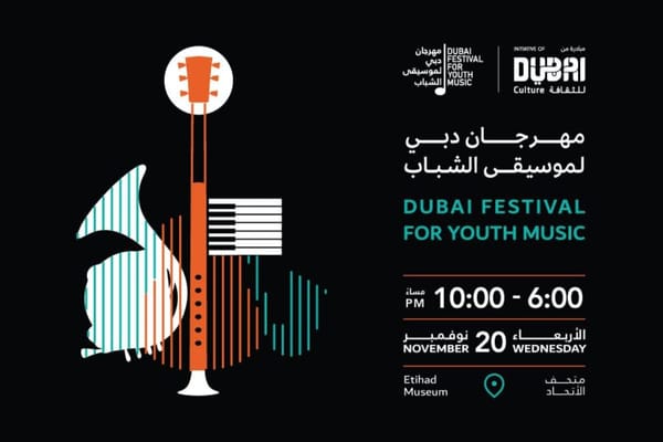 Dubai to Host Third Edition of Youth Music Festival at Etihad Museum
