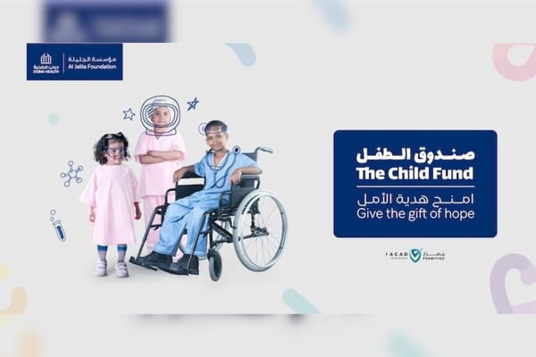 Al Jalila Foundation Launches Ramadan Drive to Support Child Fund