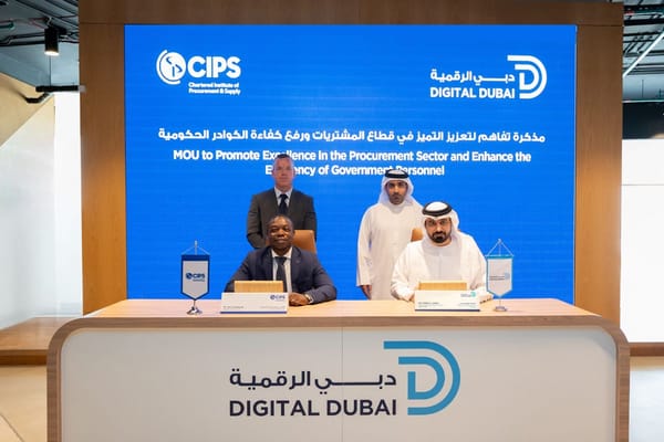 Digital Dubai Signs Agreement with CIPS to Enhance Procurement Excellence